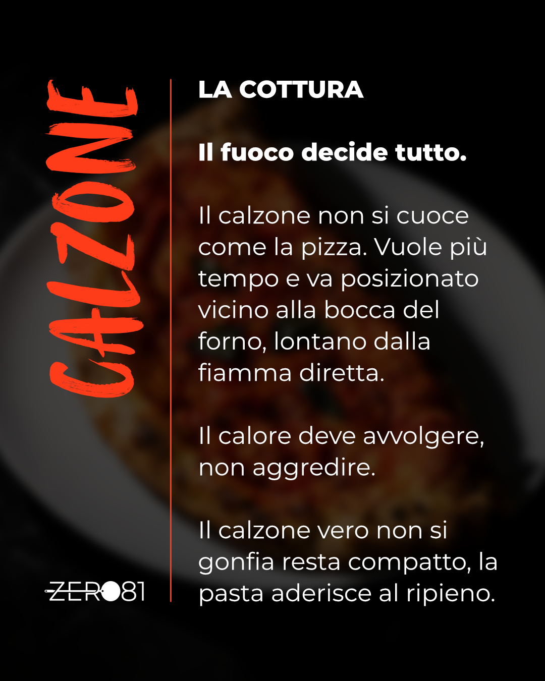 grafica social pizzeria Zero81 Gorizia cottura calzone - Sibari Bonato